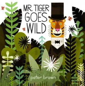 Mr. Tiger Goes Wild cover