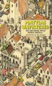 Mattias Unfiltered cover